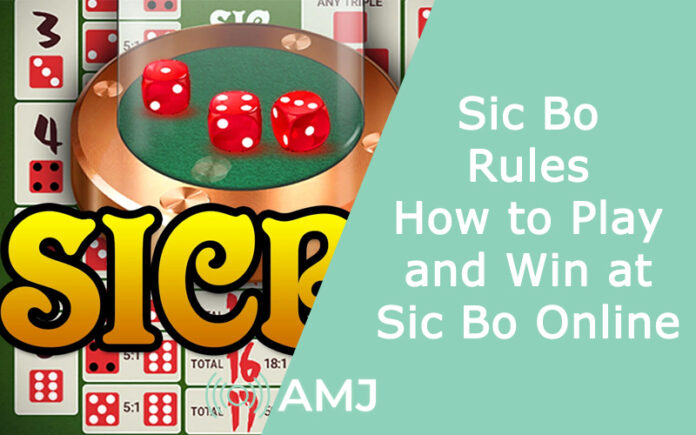 Sic Bo Rules – How to Play and Win at Sic Bo Online
