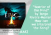 “Warrior of the Mind” by Jorge Rivera-Herrans – How can we Interpret the Song