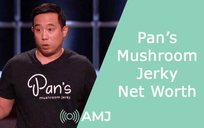Pan’s Mushroom Jerky Net Worth