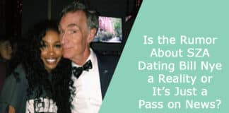 Is the Rumor About SZA Dating Bill Nye a Reality or It’s Just a Pass on News?
