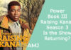Power Book III - Raising Kanan Season 3 – Is the Show Returning?