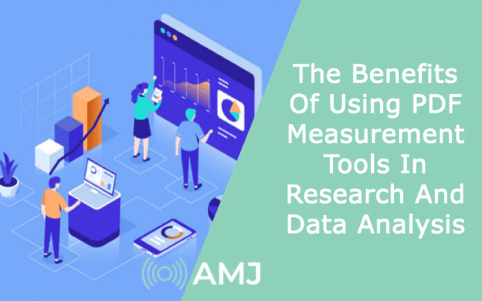 The Benefits Of Using PDF Measurement Tools In Research And Data Analysis