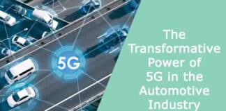 The Transformative Power of 5G in the Automotive Industry