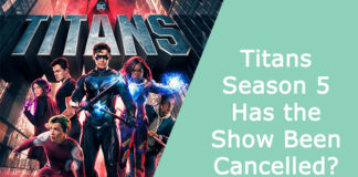 Titans Season 5 – Has the Show Been Cancelled?