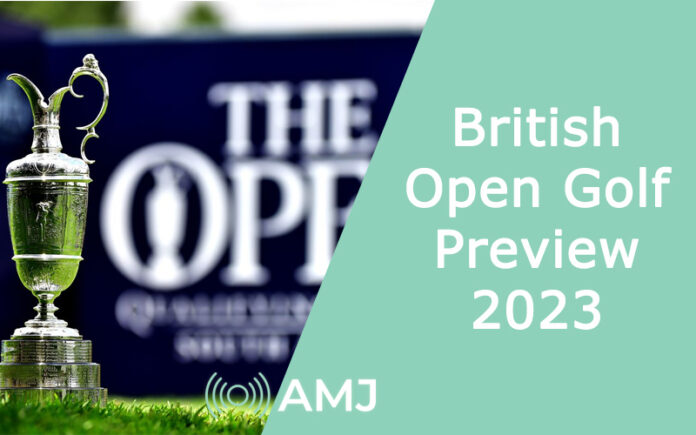 British Open Golf Preview 2023