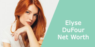 Elyse DuFour Net Worth