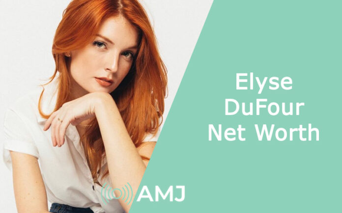 Elyse DuFour Net Worth