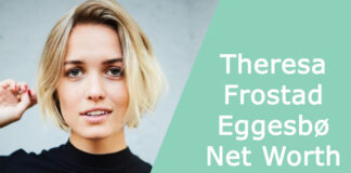 Theresa Frostad Eggesbø Net Wort