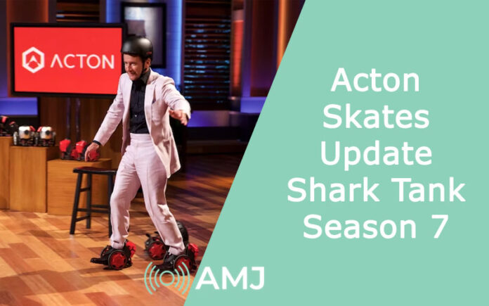 Acton Skates Update | Shark Tank Season 7