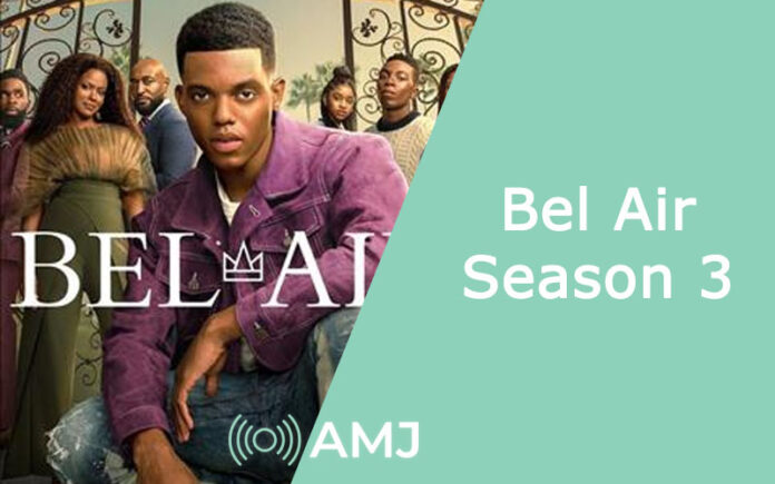 Bel Air Season 3