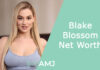 Blake Blossom Net Worth