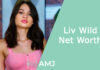 Liv Wild Net Worth