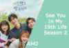 See You In My 19th Life Season 2: Good News for the Fans See You In My 19th Life Season 2