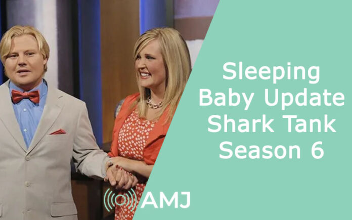 Sleeping Baby Update - Shark Tank Season 6