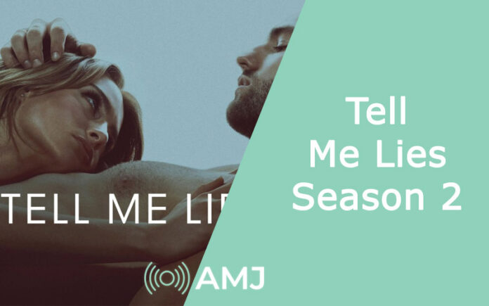 Tell Me Lies Season 2