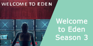 Welcome to Eden Season 3