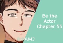 Be the Actor Chapter 55