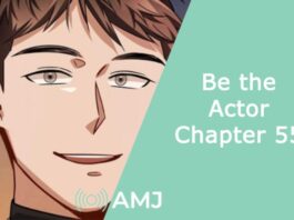 Be the Actor Chapter 55
