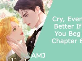 Cry, Even Better If You Beg Chapter 6