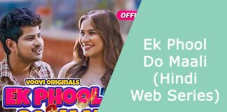 Ek Phool Do Maali – (Hindi Web Series)