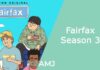 Fairfax Season 3