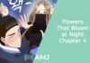Flowers That Bloom at Night Chapter 4