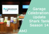 Garage Celebrations Update | Shark Tank Season 14