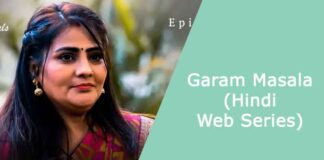 Garam Masala – (Hindi Web Series)