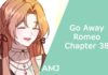 Go Away Romeo Chapter 38