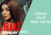 Libaas – (Hindi Web Series)