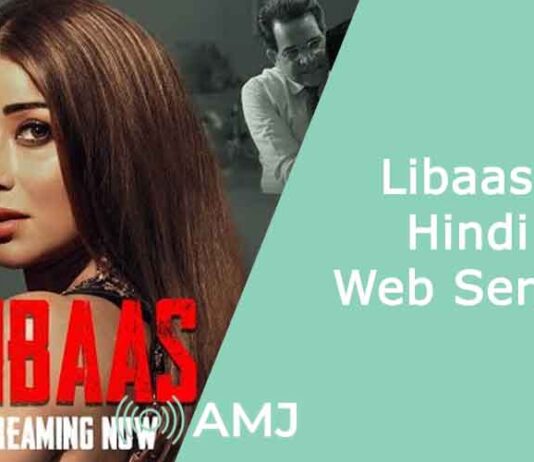 Libaas – (Hindi Web Series)
