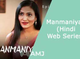 Manmaniyan – (Hindi Web Series)