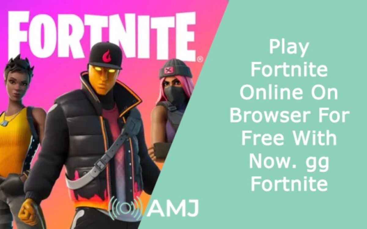 now.gg Fortnite – How To Play and Everything We Know