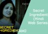 Secret Ingredient – (Hindi Web Series)