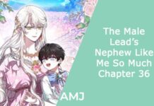 The Male Lead’s Nephew Like Me So Much Chapter 36: What Can You Expect? The Male Lead’s Nephew Like Me So Much Chapter 36