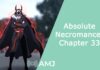 Absolute Necromancer Chapter 33: Everything We Know So Far Absolute Necromancer Chapter 33