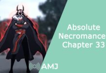 Absolute Necromancer Chapter 33: Everything We Know So Far Absolute Necromancer Chapter 33
