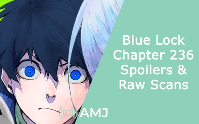 Blue Lock Chapter 236 Spoilers & Raw Scans