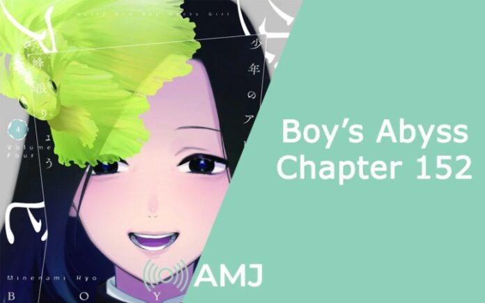 Boy’s Abyss Chapter 152