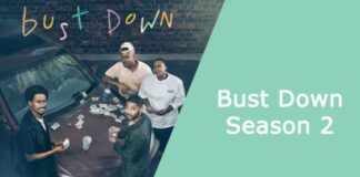 Bust Down Season 2