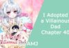 I Adopted a Villainous Dad Chapter 40