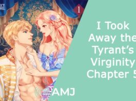 I Took Away the Tyrant’s Virginity Chapter 5