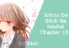 Ichizu De Bitch Na Kouhai Chapter 156: More about Predictions, Spoilers and Raw Scans Ichizu De Bitch Na Kouhai Chapter 156
