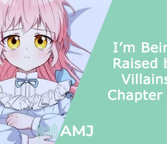 I’m Being Raised by Villains Chapter 42