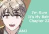 I’m Sure It’s My Baby Chapter 22