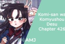 Komi-san wa Komyushou Desu Chapter 426: How is the Plot Progressing? Komi-san wa Komyushou Desu Chapter 426