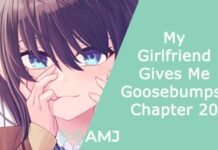 My Girlfriend Gives Me Goosebumps! Chapter 20: More about the Spoilers and Release Date My Girlfriend Gives Me Goosebumps Chapter 20