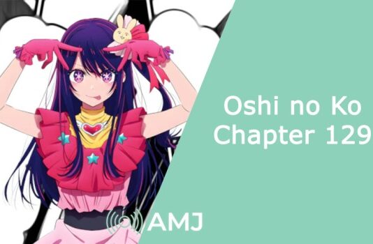 Oshi no Ko Chapter 129