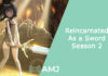 Reincarnated As a Sword Season 2