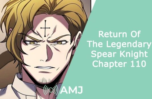 Return Of The Legendary Spear Knight Chapter 110